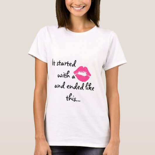 T-shirt Ça a commencé par un baiser (Devant)