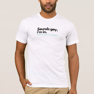 T-shirt "Ça a l'air gay, j'y suis !" Chemise RadarQR