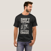 T-shirt Ça arrive, continuez à avancer - Tracteur drôle (Devant entier)