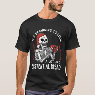 T-shirt Ça Commence À Ressembler Beaucoup À Du Drea Existe