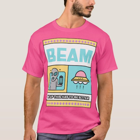 T-shirt Ça Doit Être Mieux. (Devant)