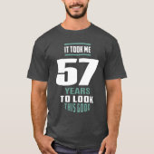 T-shirt Ça M'A Pris 57 Ans (Devant)