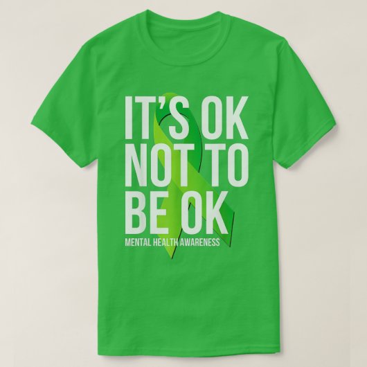 T-shirt Ça ne marche pas pour être OK Sensibilisation à la (Design devant)