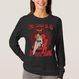 T-shirt Ça pourrait être nous 666 Satanique Mal Démon Diab