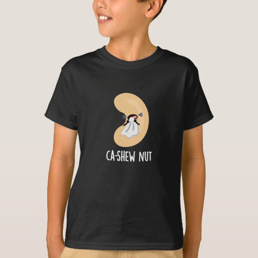 T-shirt Ca shew Funny éternuant Cashew Nut Pun Dark BG (Devant)