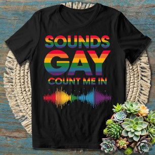 T-shirt Ça Sonne Gay, Comptez-Moi