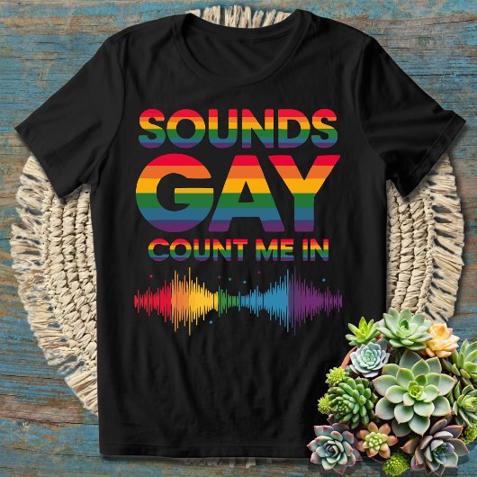 T-shirt Ça Sonne Gay, Comptez-Moi