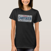 T-shirt CA State Vanity License Plate CARPENTER (Devant)