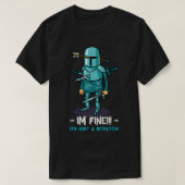 T-shirt Ça Va, C'Est Juste Un Soldat Blessé Par Un Scratèr (Design devant)