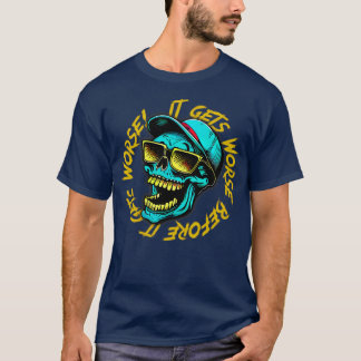 T-shirt Ça Va Pire Avant De Pire 2