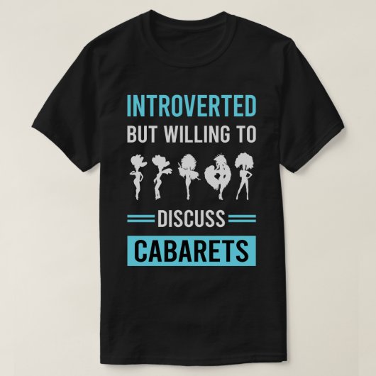 T-shirt Cabarets de cabaret introduits (Design devant)