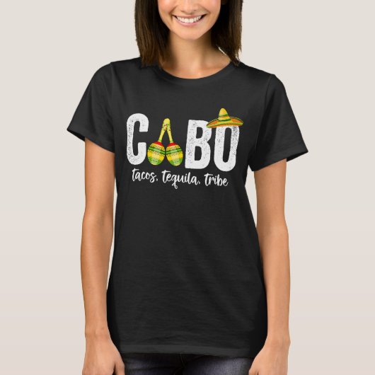 T-shirt Cabo San Lucas Tacos Tequila Tribe 2021 Matchig Gr (Devant)
