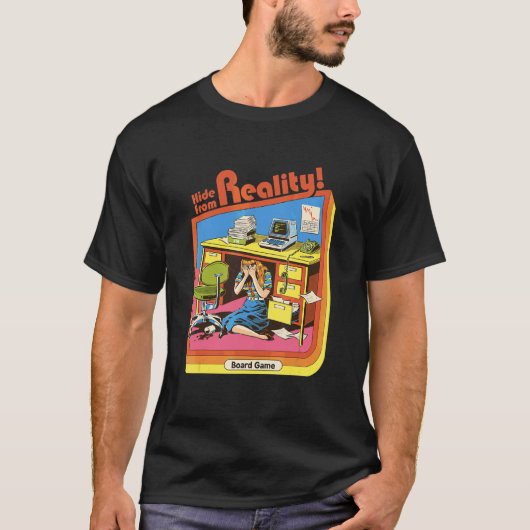 T-shirt Cacher De La Réalité (Devant)