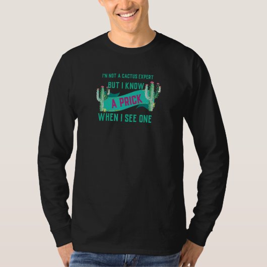 T-shirt Cactus Theme I'm Not a Cactus Expert (Devant)