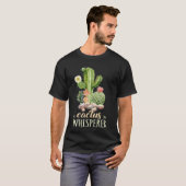 T-shirt Cactus Whisperer Cacti Lover (Devant entier)