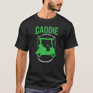 T-shirt Caddie Emploi Golfeur Golf Golf