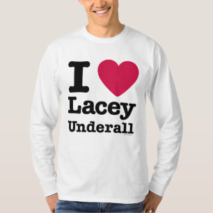 T-shirt Caddyshack   I Love Lacey Underall