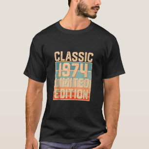 T-shirt Cadeau 50 ans classique 1974 Edition limitée 50e