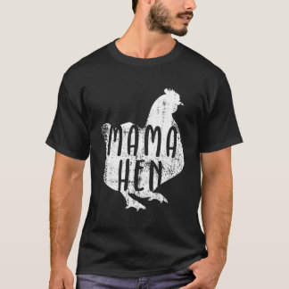 T-shirt Cadeau à thème poule Mama Hen pour les propriétair