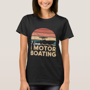 T-shirt Cadeau amateur de pilotage de bateau à moteur Rétr