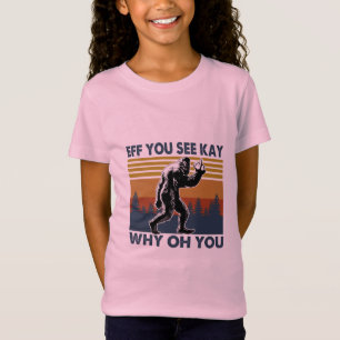 T-Shirt Cadeau Camper Eff Vous Voyez Kay Pourquoi Oh Vou