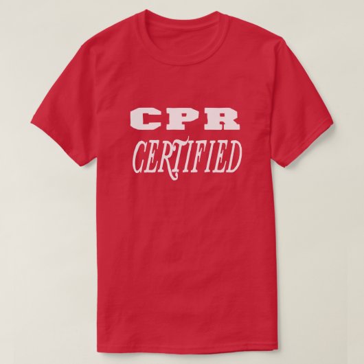 T-shirt cadeau certifié cpr (Design devant)