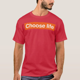 T-shirt Cadeau choisissez la vie