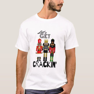 T-shirt Cadeau "Crackin" de Black Nutcracker