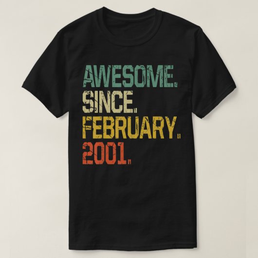 T-shirt Cadeau De 20 Ans Awesome Depuis Février 2001 (Design devant)