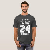 T-shirt Cadeau de 24 ans | 24e anniversaire Idées cadeaux (Devant entier)