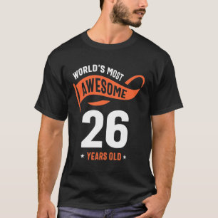 T-shirt Cadeau de 26 ans   26e anniversaire idées cadeaux