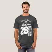 T-shirt Cadeau de 28 ans | 28e anniversaire Idées cadeaux (Devant entier)