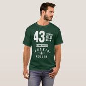 T-shirt Cadeau de 43 ans | 43e anniversaire idées cadeaux (Devant entier)