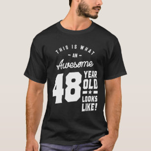 T-shirt Cadeau de 48 ans 48e anniversaire Idées cadeaux