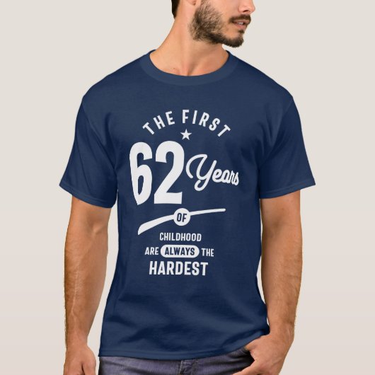 T-shirt Cadeau de 62 ans | 62e anniversaire Idées cadeaux (Devant)