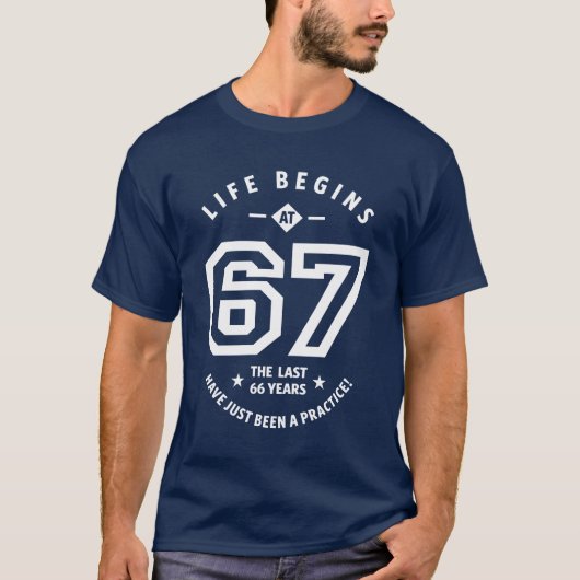 T-shirt Cadeau de 67 ans | 67e anniversaire Idées cadeaux (Devant)