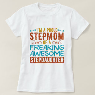 T-shirt Cadeau de citation de belle-fille de marâtre fière