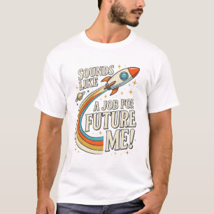 T-shirt Cadeau de Drôles de Sons Comme Un Travail pour Fut