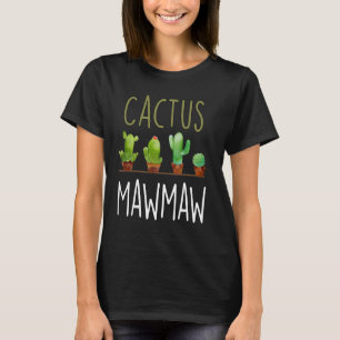 T-shirt Cadeau de la fête des mères Cactus Mawmaw pour ama