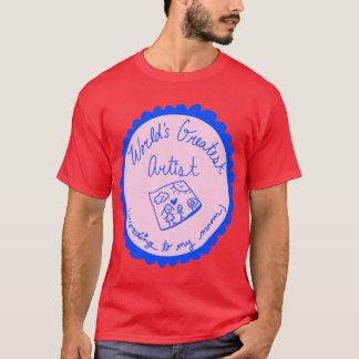 T-shirt Cadeau de l'artiste le plus grand du monde