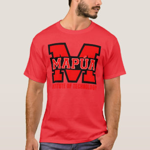 T-shirt Cadeau de l'INSTITUT DE TECHNOLOGIE MAPUA