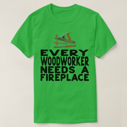T-shirt cadeau de menuiserie de charpentier 4 (Design devant)