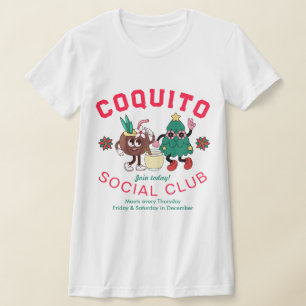 T-shirt Cadeau de Noël du Club Social Coquito Drôle Rétro