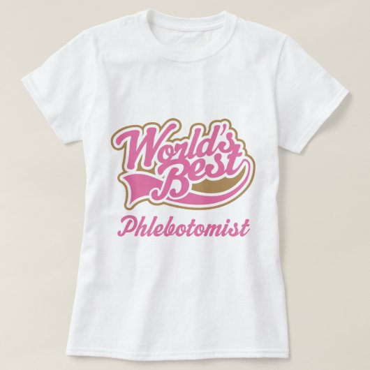 T-shirt Cadeau de Phlebotomist (Design devant)