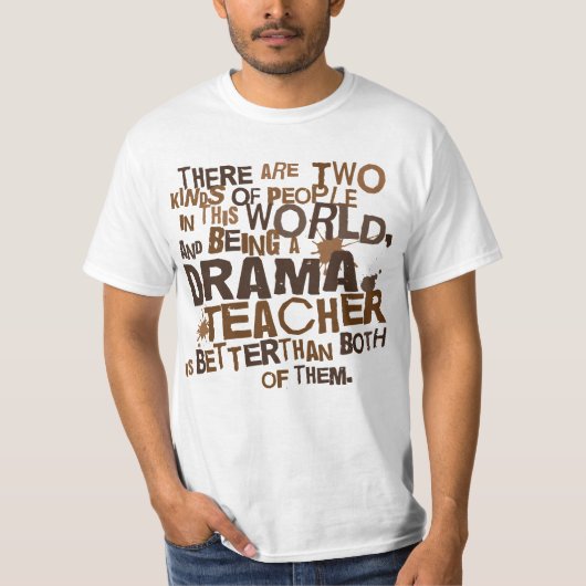 T-shirt Cadeau de professeur de drame (Devant)