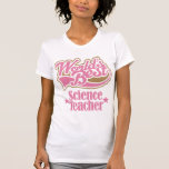 T-shirt Cadeau de professeur de Sciences (mondes<br><div class="desc">Donnez un collègue,  un membre de la famille ou un ami un meilleur cadeau de professeur de Sciences des mondes avec le logo de style de sports dedans et le rose et bronzez. Fait une grande idée de cadeau pour un professeur de Sciences.</div>