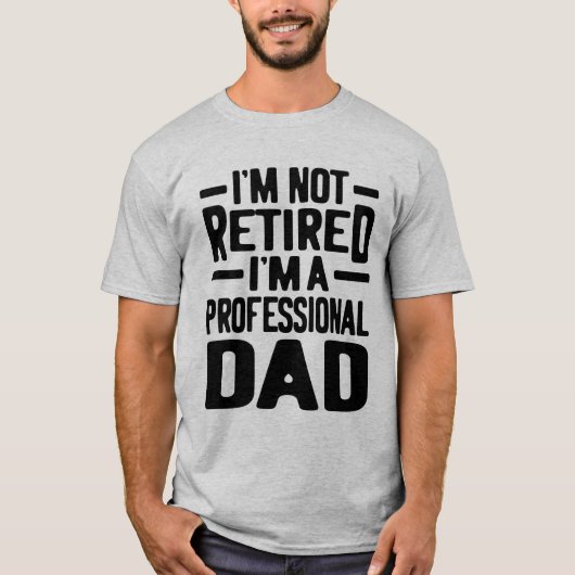 T-shirt Cadeau de retraite papa professionnel pour hommes (Devant)
