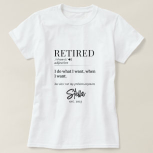 T-shirt Cadeau de retraite personnalisé - Définition à la 