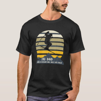 T-shirt Cadeau de ski drôle pour papa en ski Sport d'hiver