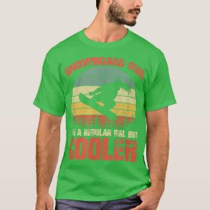 T-shirt Cadeau De Snowboard Je Suis Une Fille De Snowboard